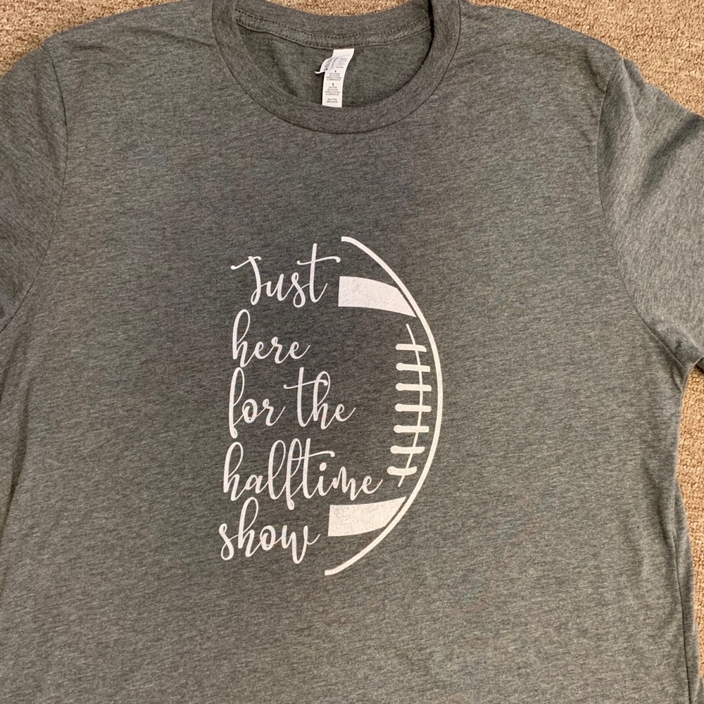 Only Here For The Halftime Show Tee